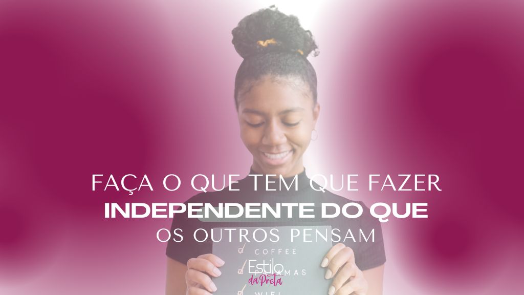 Faça o que tem que fazer!