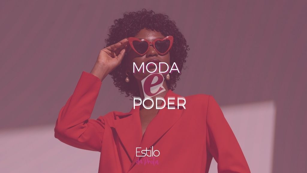 Moda e Poder
