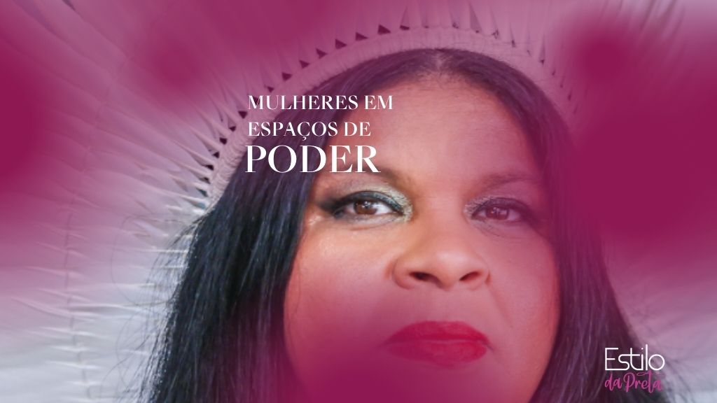 Mulheres em Espaços de Poder